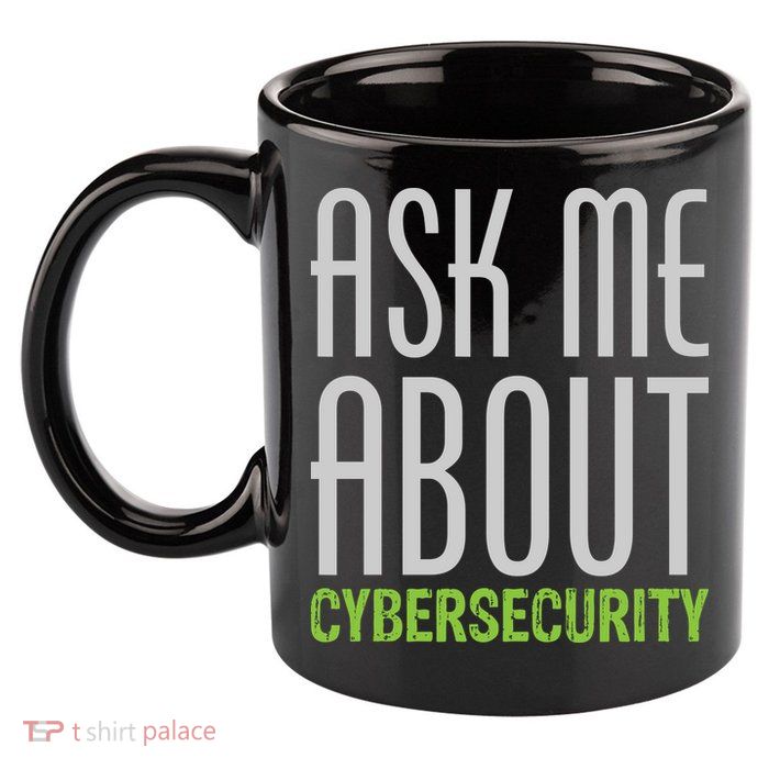 Ask Me About Cybersecurity 11oz C Handle Ceramic Mug