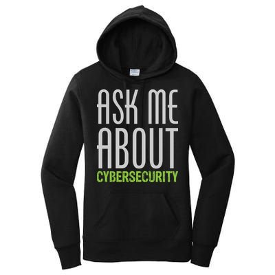 Ask Me About Cybersecurity Women's Pullover Hoodie