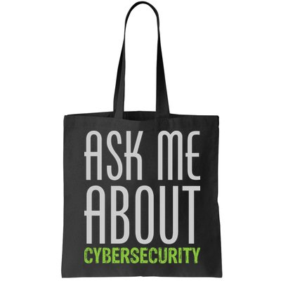 Ask Me About Cybersecurity Bag