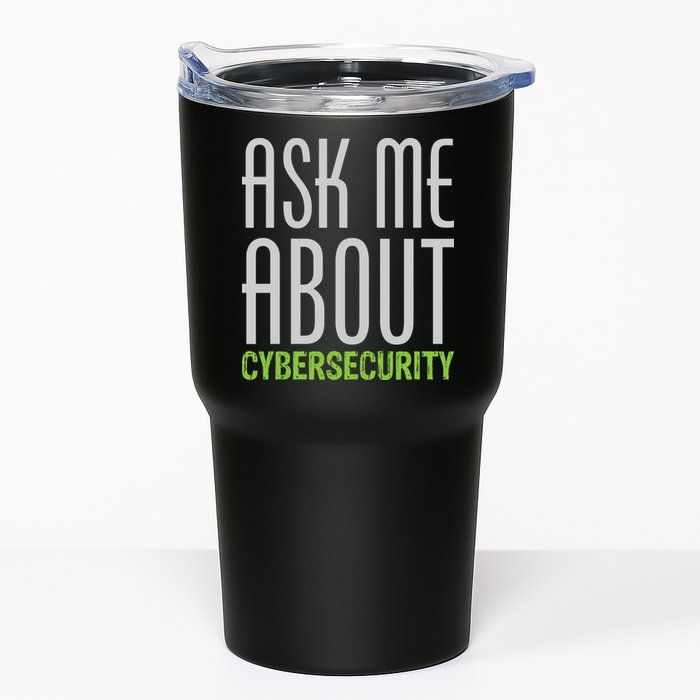 Ask Me About Cybersecurity Tumbler