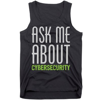 Ask Me About Cybersecurity Tank Top