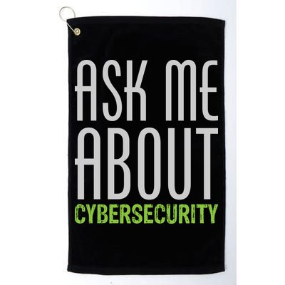 Ask Me About Cybersecurity Golf Towel