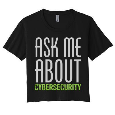 Ask Me About Cybersecurity Crop Top