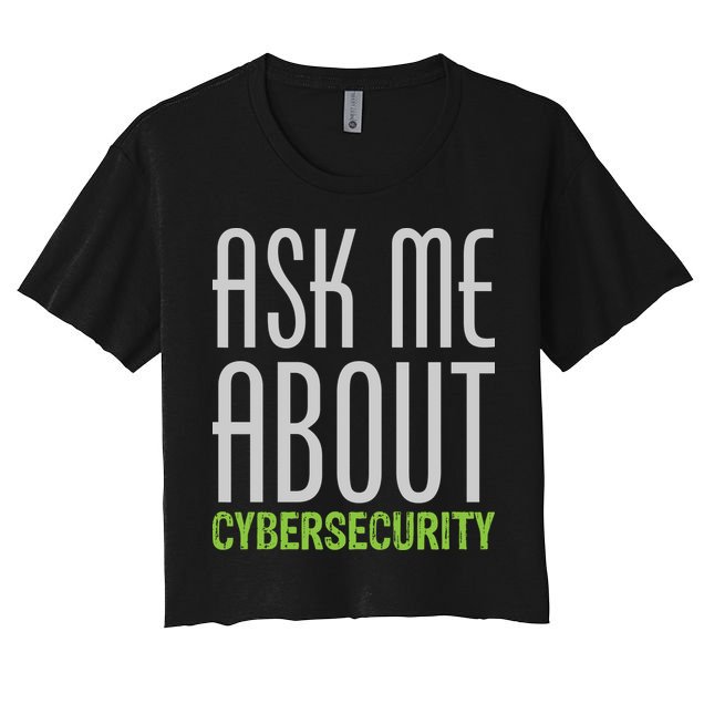 Ask Me About Cybersecurity Crop Top