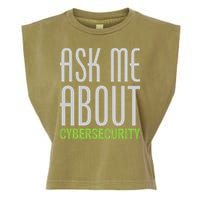 Ask Me About Cybersecurity Garment-Dyed Women's Muscle Tee