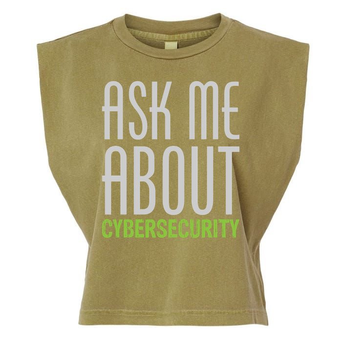 Ask Me About Cybersecurity Garment-Dyed Women's Muscle Tee