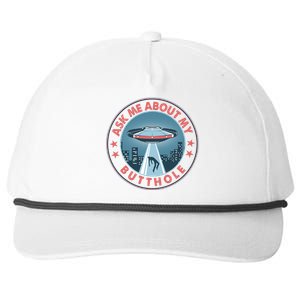 Ask Me About My Butthole Alien Abduction Snapback Five-Panel Rope Hat