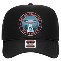Ask Me About My Butthole Alien Abduction Hat