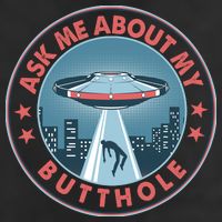 Ask Me About My Butthole Alien Abduction Hat