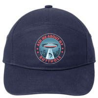 Ask Me About My Butthole Alien Abduction 7-Panel Snapback Hat