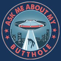 Ask Me About My Butthole Alien Abduction Beanie