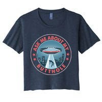 Ask Me About My Butthole Alien Abduction Crop Top