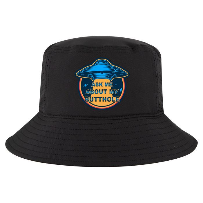 Ask Me About My Butthole Funny Alien Cool Comfort Performance Bucket Hat
