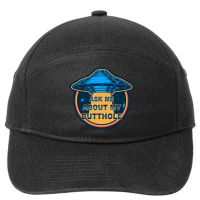 Ask Me About My Butthole Funny Alien 7-Panel Snapback Hat