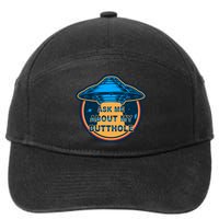 Ask Me About My Butthole Funny Alien 7-Panel Snapback Hat