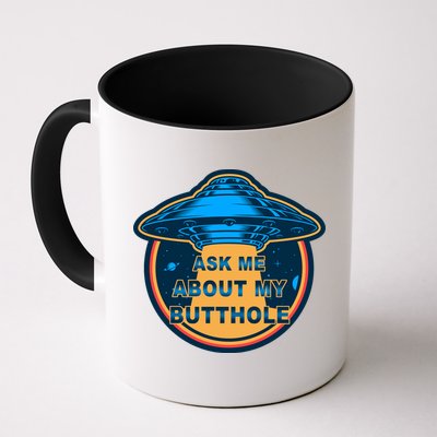 Ask Me About My Butthole Funny Alien Mug