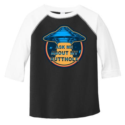 Ask Me About My Butthole Funny Alien Toddler Fine Jersey T-Shirt