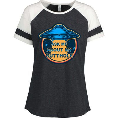 Ask Me About My Butthole Funny Alien Enza Ladies Jersey Colorblock Tee