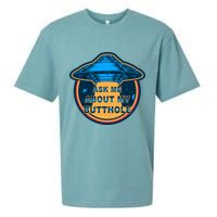 Ask Me About My Butthole Funny Alien Sueded Cloud Jersey T-Shirt