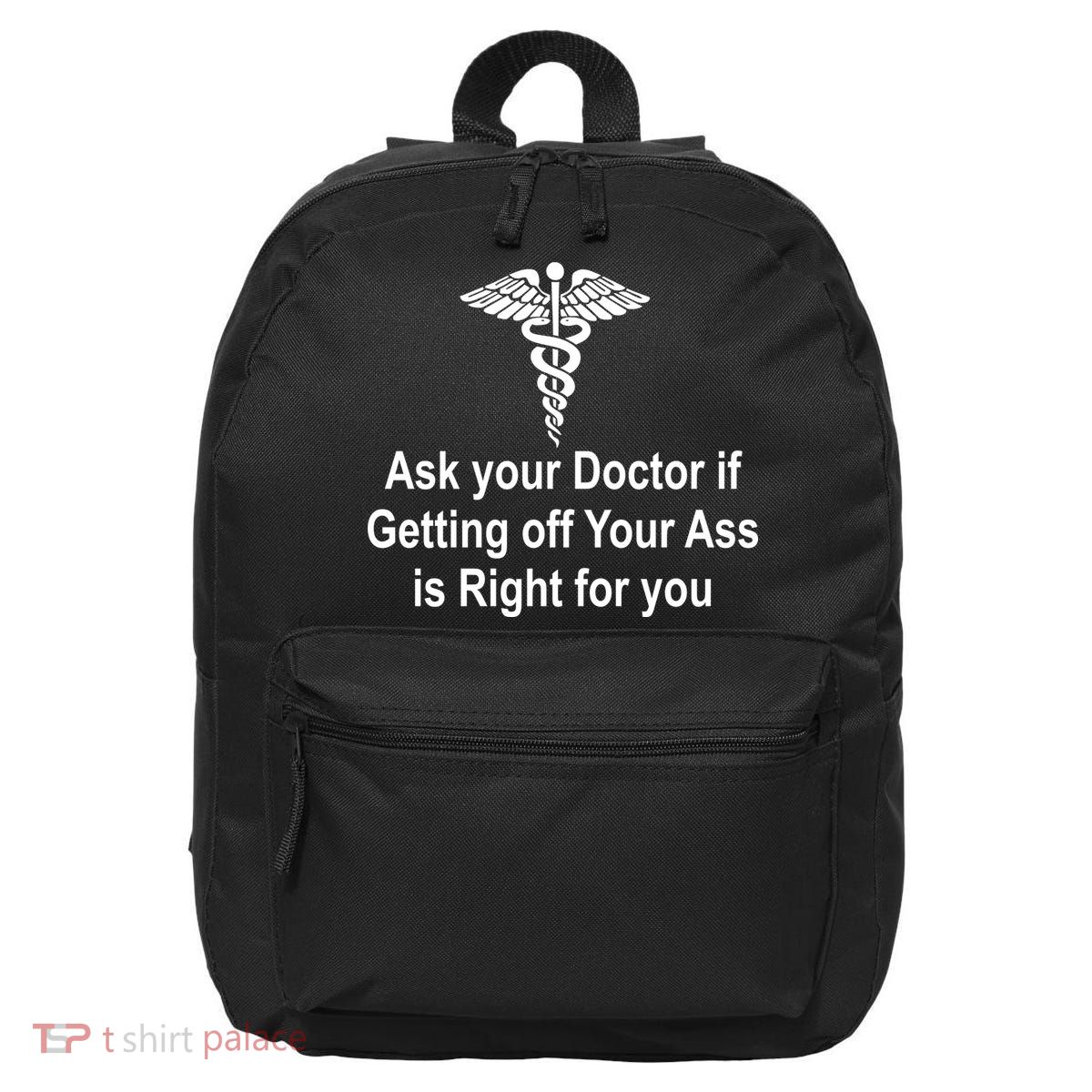 Ask Your Doctor 16 in Basic Backpack