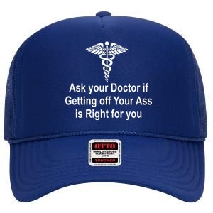 Ask Your Doctor High Crown Mesh Back Trucker Hat