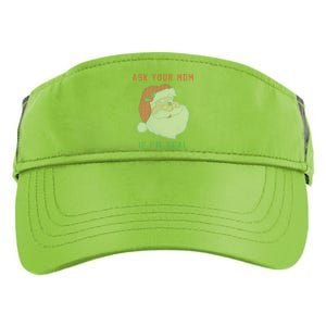 Ask Your Mom If I'm Real Funny Santa X-Mas Adult Drive Performance Visor