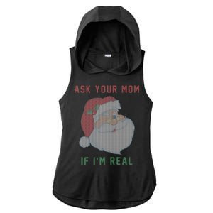 Ask Your Mom If I'm Real Funny Santa X-Mas Ladies PosiCharge Tri-Blend Wicking Draft Hoodie Tank