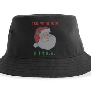 Ask Your Mom If I'm Real Funny Santa X-Mas Sustainable Bucket Hat