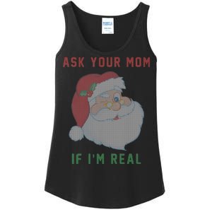 Ask Your Mom If I'm Real Funny Santa X-Mas Ladies Essential Tank