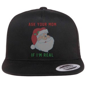 Ask Your Mom If I'm Real Funny Santa X-Mas Flat Bill Trucker Hat