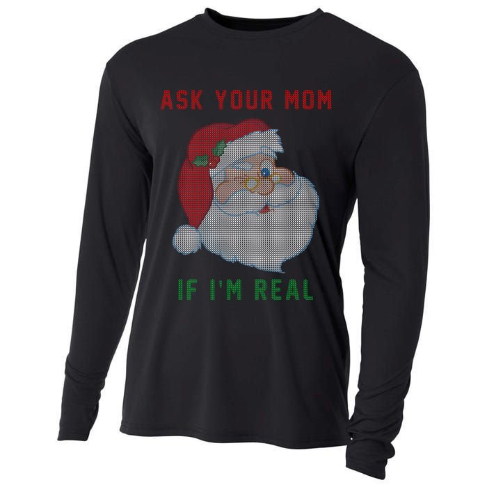 Ask Your Mom If I'm Real Funny Santa X-Mas Cooling Performance Long Sleeve Crew