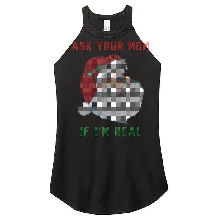 Ask Your Mom If I'm Real Funny Santa X-Mas Women's Perfect Tri Rocker Tank