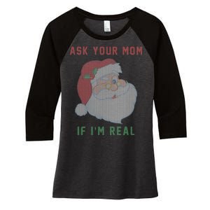 Ask Your Mom If I'm Real Funny Santa X-Mas Women's Tri-Blend 3/4-Sleeve Raglan Shirt