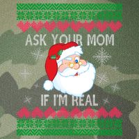 Ask your Mom if I'm Real Santa Claus Ugly X-Mas Legacy Tie Dye Trucker Hat