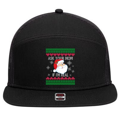 Ask your Mom if I'm Real Santa Claus Ugly X-Mas 7 Panel Mesh Trucker Snapback Hat