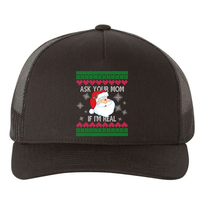 Ask your Mom if I'm Real Santa Claus Ugly X-Mas Yupoong Adult 5-Panel Trucker Hat