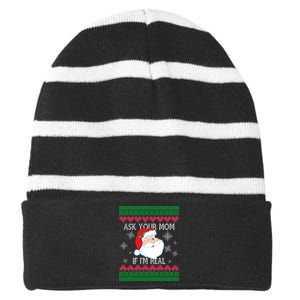 Ask your Mom if I'm Real Santa Claus Ugly X-Mas Striped Beanie with Solid Band