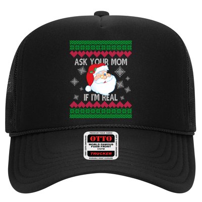 Ask your Mom if I'm Real Santa Claus Ugly X-Mas Trucker Hat