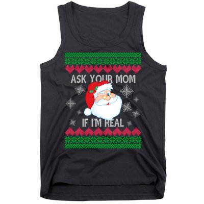 Ask your Mom if I'm Real Santa Claus Ugly X-Mas Tank Top