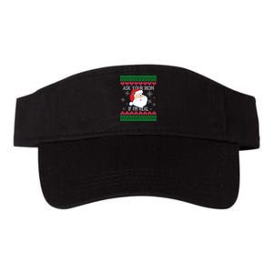 Ask your Mom if I'm Real Santa Claus Ugly X-Mas Valucap Bio-Washed Visor