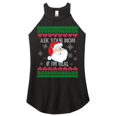 Ask your Mom if I'm Real Santa Claus Ugly X-Mas Women's Perfect Tri Rocker Tank