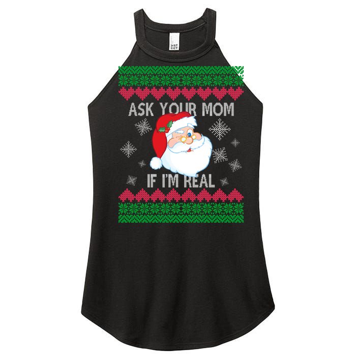 Ask your Mom if I'm Real Santa Claus Ugly X-Mas Women's Perfect Tri Rocker Tank