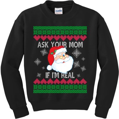 Ask your Mom if I'm Real Santa Claus Ugly X-Mas Kids Sweatshirt