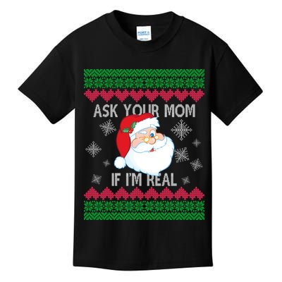 Ask your Mom if I'm Real Santa Claus Ugly X-Mas Kids T-Shirt