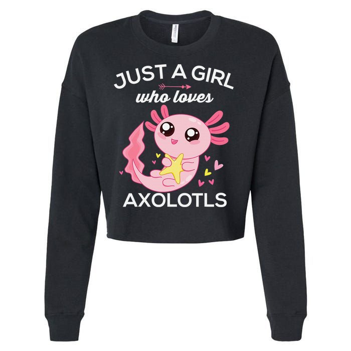 Axolotl Shirt Kawaii Just A  Who Loves Axolotl  Cropped Pullover Crew