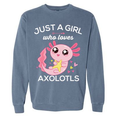 Axolotl Shirt Kawaii Just A  Who Loves Axolotl  Garment-Dyed Sweatshirt