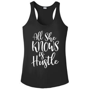 All She Knows Is Hustle Mom Christmas Gift Meaningful Gift Ladies PosiCharge Competitor Racerback Tank