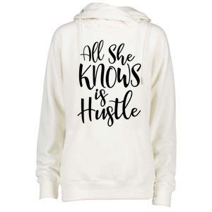 All She Knows Is Hustle Mom Christmas Gift Meaningful Gift Womens Funnel Neck Pullover Hood