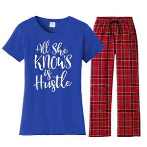 All She Knows Is Hustle Mom Christmas Gift Meaningful Gift Women's Flannel Pajama Set