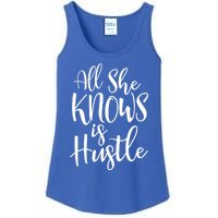 All She Knows Is Hustle Mom Christmas Gift Meaningful Gift Ladies Essential Tank